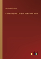 Geschichte des Kaufs im Römischen Recht 3368491326 Book Cover