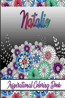 Natalie Inspirational Coloring Book: An adult Coloring Boo kwith Adorable Doodles, and Positive Affirmations for Relaxationion.30 designs , 64 pages, matte cover, size 6 x9 inch , B08KFWM6YP Book Cover