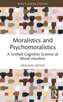 Moralistics and Psychomoralistics 1032071729 Book Cover