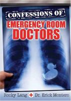 Confessions of Emergency Room Doctors 0740768638 Book Cover
