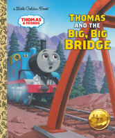 Thomas and the Big, Big Bridge 0307103358 Book Cover