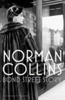 Bond Street Story B00005X9SM Book Cover