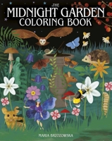 The Midnight Garden Coloring Book 1398844217 Book Cover