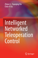 Intelligent Networked Teleoperation Control 3662468972 Book Cover