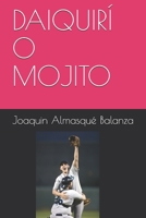 DAIQUIRÍ O MOJITO 8409254263 Book Cover