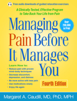 Managing Pain Before It Manages You 1593859821 Book Cover