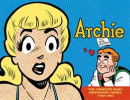 Archie: The Swingin' Sixties: Complete Daily Newspaper Comics, Volume 1 1960-1963 1613776691 Book Cover