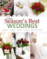 Season's Best Weddings: Bridal Design Decor Floral Inspirations February 2017 Beautiful Wedding Book with Wedding Invitations in All Departments Wedding Book in All D Bridal Shower Games Bridal Shower 1544148364 Book Cover