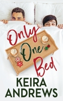 Only One Bed 1988260736 Book Cover