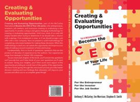 Creating & Evaluating Opportunities: For the Entrepreneur For the Investor For the Job Seeker 1737295849 Book Cover
