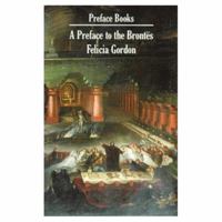A Preface to the Brontes 0582354641 Book Cover