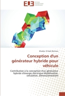 Conception D'Un GE Ne Rateur Hybride Pour Ve Hicule 383818078X Book Cover