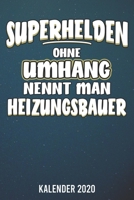 Kalender 2020: Heizungsbauer A5 Kalender Planer f�r ein erfolgreiches Jahr - 110 Seiten 1672844452 Book Cover