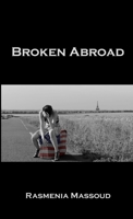 Broken Abroad 1304007731 Book Cover