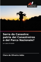 Serra da Canastra: patria dei Canastreiros o del Parco Nazionale?: un caso di studio 6203165247 Book Cover