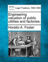 Engineering Valuation of Public Utilities and Factories 1022865714 Book Cover