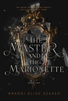 The Master and the Marionette B0B7CCXNJR Book Cover