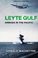 Leyte Gulf: Armada in the Pacific (Captain Macintyre's Naval History of WWII) B0DZ5MQ6W3 Book Cover