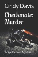 Checkmate: Murder - Vol 2 1729136575 Book Cover