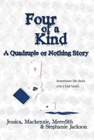 Four of a Kind (Quadruple or Nothing) 1494499509 Book Cover