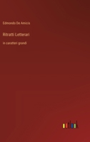 Ritratti Letterari (Classic Reprint) 1167633024 Book Cover