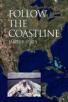 Follow the Coastline 1425793789 Book Cover