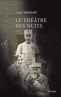 Le théâtre des nuits 2234087481 Book Cover