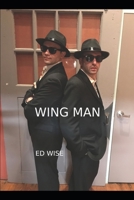 Wing Man (Earth 2075) 1951514084 Book Cover