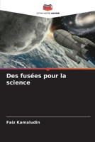 Des fusées pour la science 6205383993 Book Cover