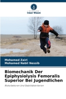 Biomechanik Der Epiphysiolysis Femoralis Superior Bei Jugendlichen 6205255510 Book Cover