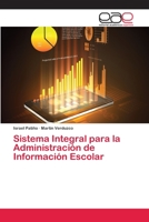 Sistema Integral Para La Administracion de Informacion Escolar 3847389114 Book Cover