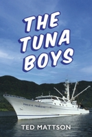 The Tuna Boys 1667881574 Book Cover