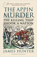 The Appin Murder: The Killing that Shook a Nation 1780277202 Book Cover