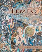 Tempo - The Rhythm & Rhyme of the Artist 1453802118 Book Cover