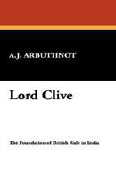 Lord Clive 1434494659 Book Cover