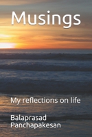 Musings: My reflections on life B091K3KCTM Book Cover