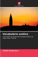 Vocabulário exótico (Portuguese Edition) 6207029909 Book Cover