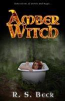 Amber Witch 1943419779 Book Cover