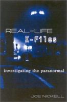 Real-Life X-Files: Investigating the Paranormal 1567316700 Book Cover