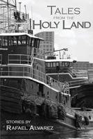 Tales from the Holy Land 0986059404 Book Cover