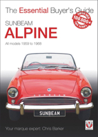 Sunbeam Alpine: All models 1959 to 1968 1845849256 Book Cover