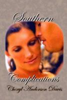 Southern Complications 1593744412 Book Cover
