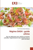 Régime DASH: guide ultime 6203417645 Book Cover