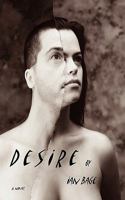 Desire: A Novel 145155060X Book Cover