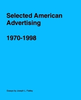 Selected American Advertising B0DVTH76L3 Book Cover