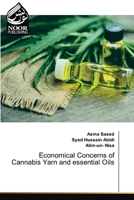 Economical Concerns of Cannabis Yarn and essential Oils 6204723685 Book Cover