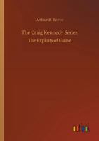 The Exploits of Elaine 1532706170 Book Cover