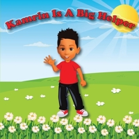 Kamrin Is A Big Helper B0BWCF2GZB Book Cover