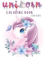 Unicorn coloring book for kids: 49 full page coloring pages of unicorns - Unicorn coloring book- Coloring book for kids ages 4-8- 8.5"x11" 0218338090 Book Cover