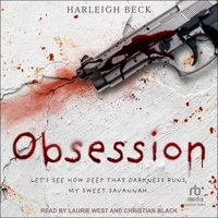 Obsession: A Thriller Romance B0GXC6ZWG2 Book Cover